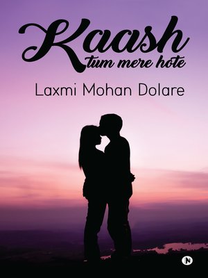 cover image of Kaash Tum Mere Hote